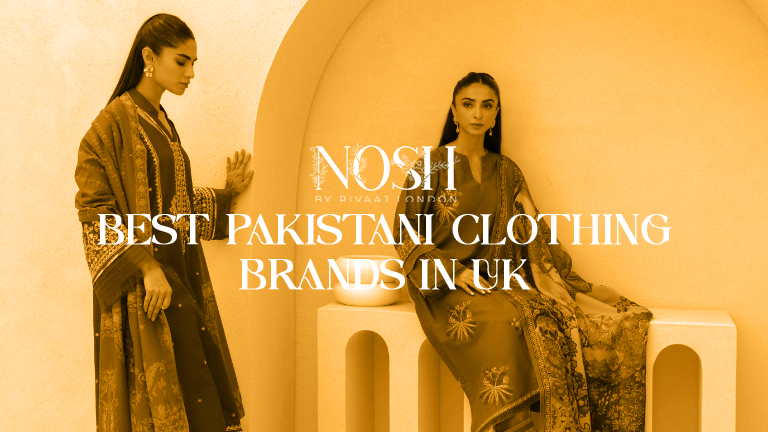 Best Pakistani Clothing Brands in the UK